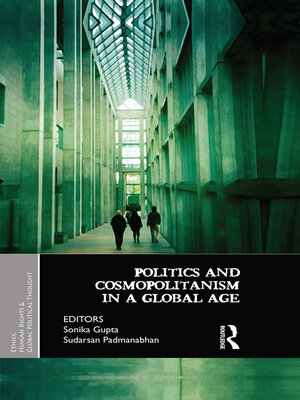 cover image of Politics and Cosmopolitanism in a Global Age